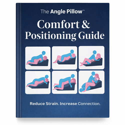 Comfort & Positioning Guide