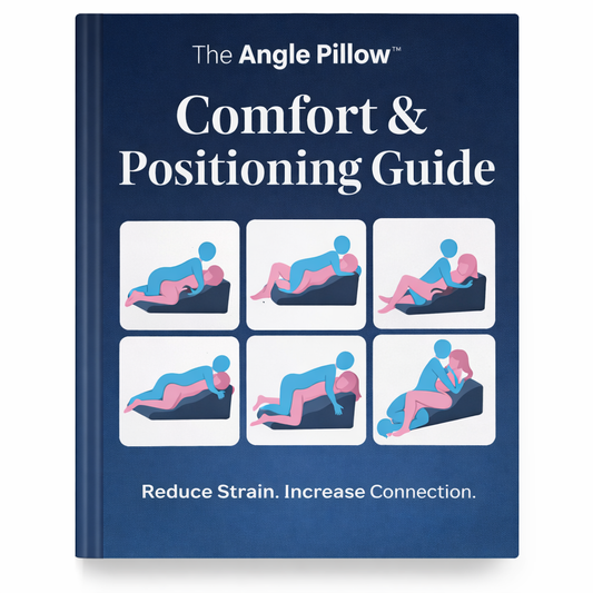 Comfort & Positioning Guide